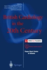 Image for British Cardiology in the 20th Century