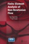 Image for Finite Element Analysis of Non-Newtonian Flow