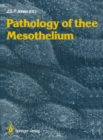 Image for Pathology of the Mesothelium
