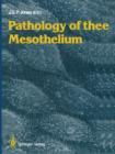Image for Pathology of the Mesothelium