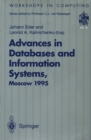 Image for Advances in Databases and Information Systems: Proceedings of the Second International Workshop on Advances in Databases and Information Systems (ADBIS&#39;95), Moscow, 27-30 June 1995