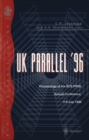 Image for UK Parallel &#39;96: Proceedings of the BCS PPSG Annual Conference, 3-5 July 1996