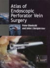 Image for Atlas of Endoscopic Perforator Vein Surgery