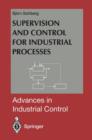 Image for Supervision and Control for Industrial Processes