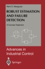 Image for Robust Estimation and Failure Detection: A Concise Treatment