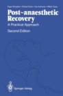 Image for Post-anaesthetic Recovery: A Practical Approach