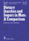 Image for Dietary Starches and Sugars in Man: A Comparison