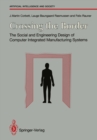 Image for Crossing the Border: The Social and Engineering Design of Computer Integrated Manufacturing Systems