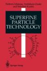 Image for Superfine Particle Technology