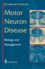 Image for Motor Neuron Disease : Biology and Management
