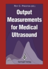 Image for Output Measurements for Medical Ultrasound