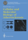 Image for Cellular and Molecular Biology of Atherosclerosis