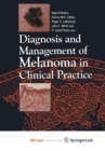Image for Diagnosis and Management of Melanoma in Clinical Practice