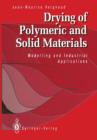 Image for Drying of Polymeric and Solid Materials