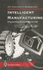 Image for Intelligent Manufacturing:: Programming Environments for CIM