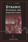 Image for Dynamic Stiffness and Substructures