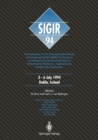 Image for SIGIR &#39;94: Proceedings of the Seventeenth Annual International ACM-SIGIR Conference on Research and Development in Information Retrieval, organised by Dublin City University