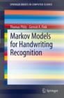 Image for Markov models for handwriting recognition