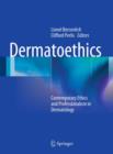 Image for Dermatoethics: Contemporary Ethics and Professionalism in Dermatology
