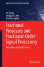 Image for Fractional processes and fractional-order signal processing: techniques and applications
