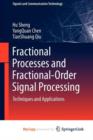 Image for Fractional Processes and Fractional-Order Signal Processing : Techniques and Applications