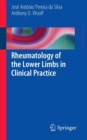 Image for Rheumatology of the Lower Limbs in Clinical Practice