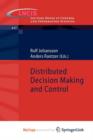 Image for Distributed Decision Making and Control