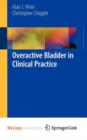 Image for Overactive Bladder in Clinical Practice