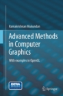 Image for Advanced methods in computer graphics: with examples in OpenGL