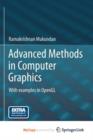 Image for Advanced Methods in Computer Graphics : With examples in OpenGL