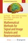 Image for Mathematical Methods for Signal and Image Analysis and Representation