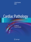 Image for Cardiac pathology: a guide to current practice