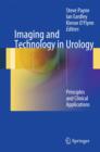 Image for Imaging and technology in urology  : principles and clinical applications