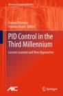 Image for PID control in the Third Millennium  : lessons learned and new approaches