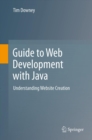 Image for Guide to web development with Java: understanding website creation