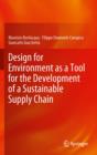 Image for Design for environment as a tool for the development of a sustainable supply chain