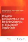 Image for Design for Environment as a Tool for the Development of a Sustainable Supply Chain