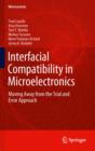 Image for Interfacial compatibility in microelectronics  : moving away from the trial and error approach