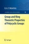 Image for Group and Ring Theoretic Properties of Polycyclic Groups