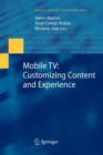 Image for Mobile TV: Customizing Content and Experience