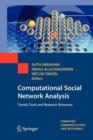 Image for Computational Social Network Analysis : Trends, Tools and Research Advances