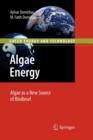 Image for Algae Energy : Algae as a New Source of Biodiesel