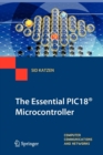 Image for The Essential PIC18® Microcontroller