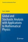 Image for Global and Stochastic Analysis with Applications to Mathematical Physics