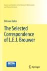 Image for The Selected Correspondence of L.E.J. Brouwer