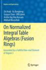Image for On normalized integral table algebras (fusion rings)  : generated by a faithful non-real element of degree 3