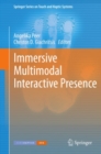 Image for Immersive multimodal interactive presence : 0