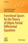 Image for Functional Spaces for the Theory of Elliptic Partial Differential Equations