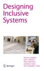 Image for Designing inclusive systems : designing inclusion for real-world applications