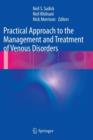 Image for Practical Approach to the Management and Treatment of Venous Disorders